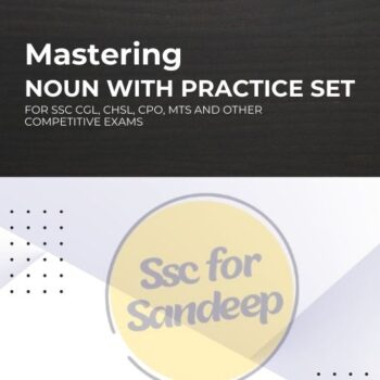 Nouns with Practice Set for SSC CGL